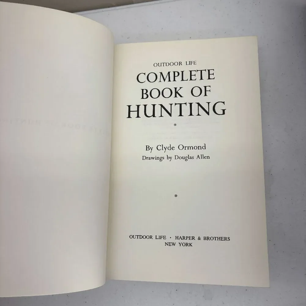 Vintage 1963 Outdoor Life Complete Book of Hunting by Clyde Ormond‎ HCDJ Nice!